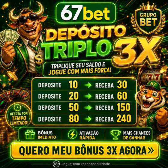 ✨ 67bet - DEPOSITO 3X