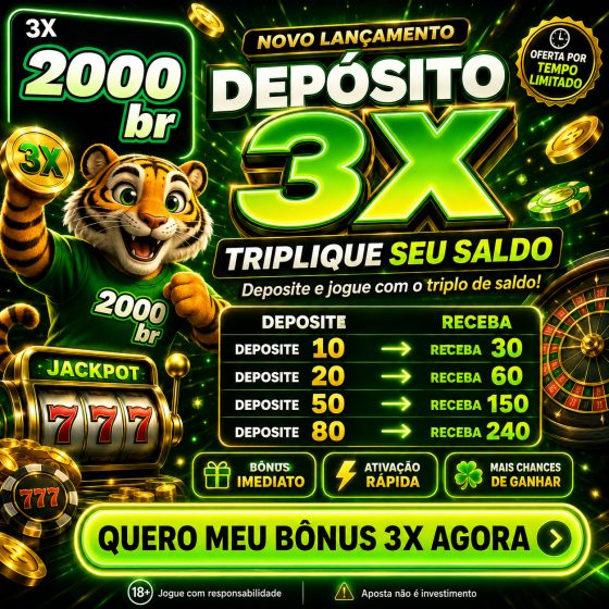 ✨ 2000bra - DEPOSITO 3X