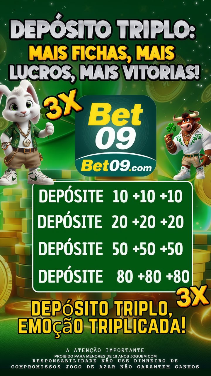 ✨ Bet 09 - DEPOSITO 3X