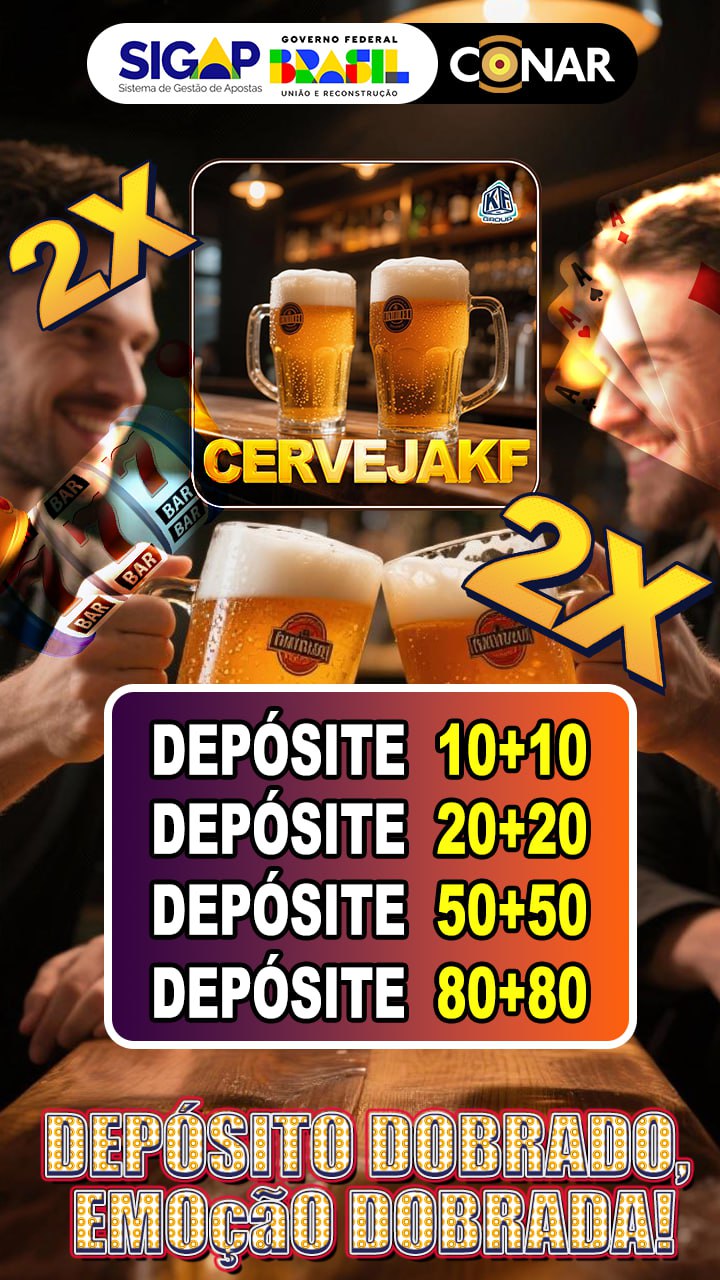 ✨ Cervejakf - DEPOSITO 2X