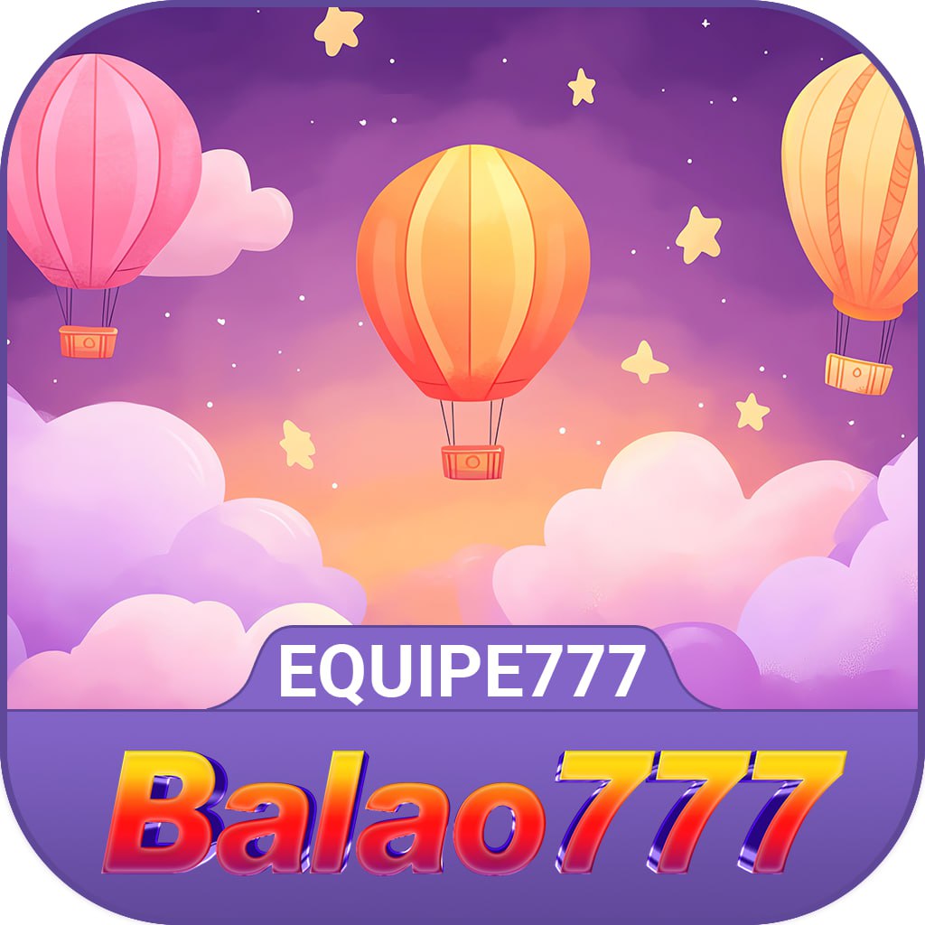 ✨ Balao777