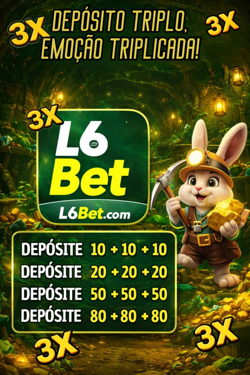 ✨ L6 Bet - DEPOSITO 3X
