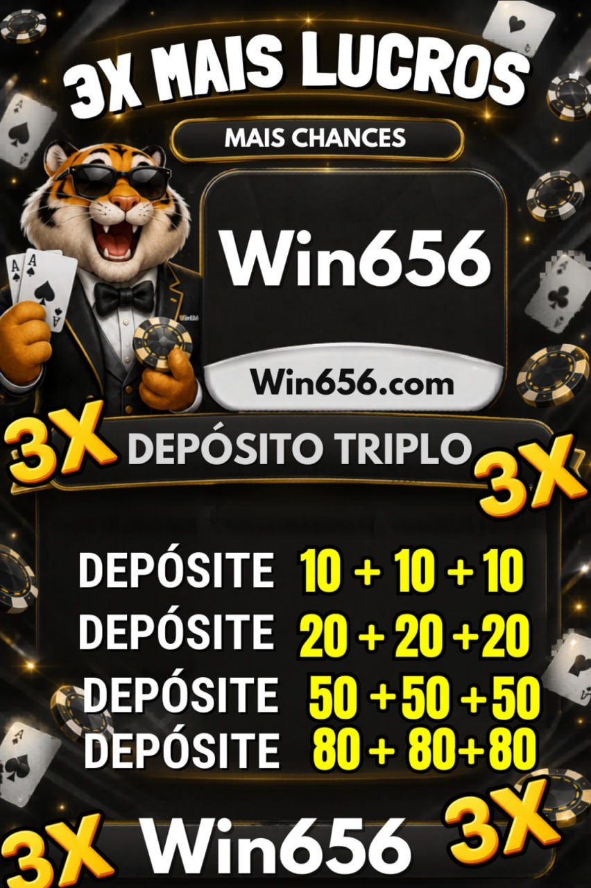 ✨ 3win656 - DEPOSITO 3X