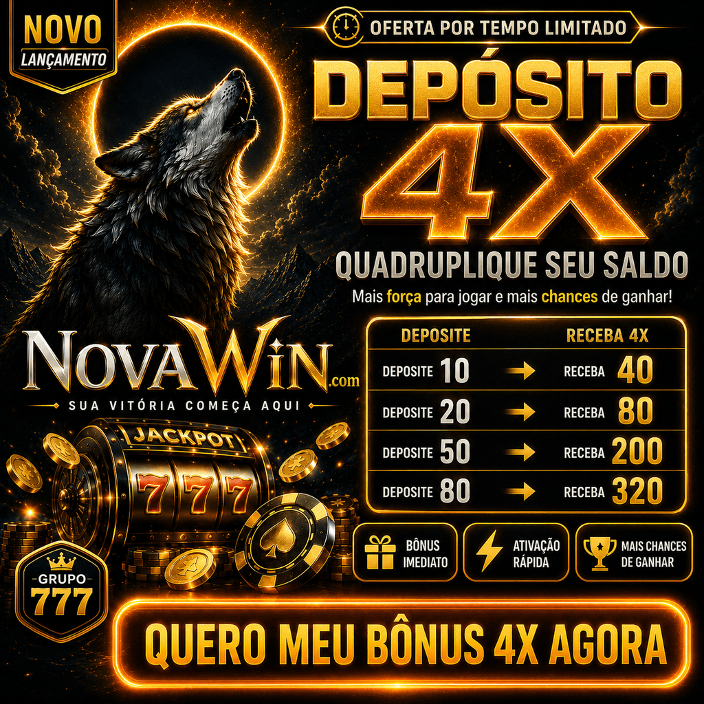 ✨ Novawin1 - DEPOSITO 4X