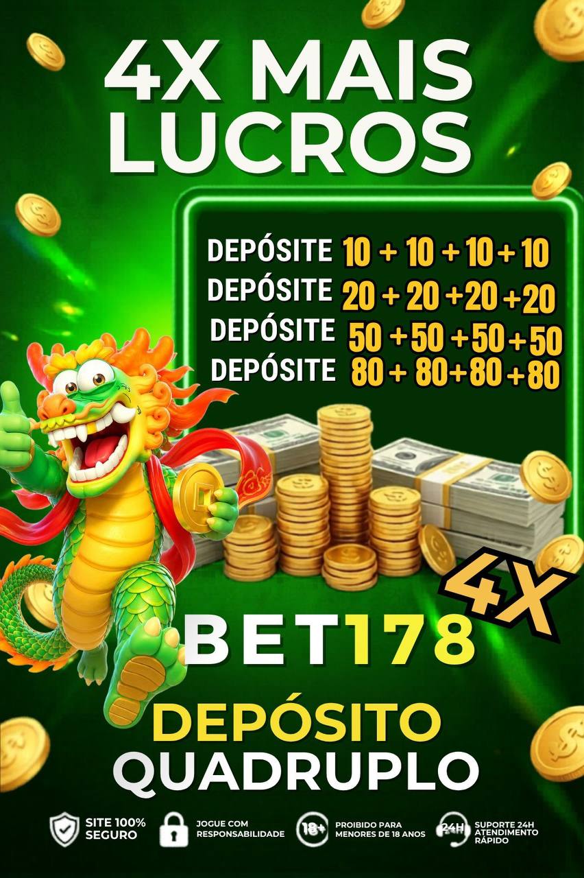 ✨ Bet178 - DEPOSITO 4X