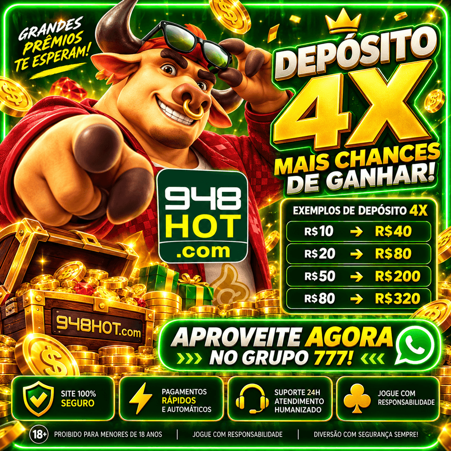 ✨ 948hot - DEPOSITO 4X
